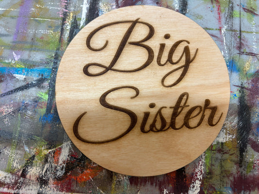Big Brother/ Big Sister Announcement Prop