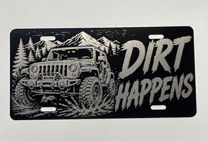 Gloss Black Aluminum Car Tag Laser Engraved "Dirt Happens"