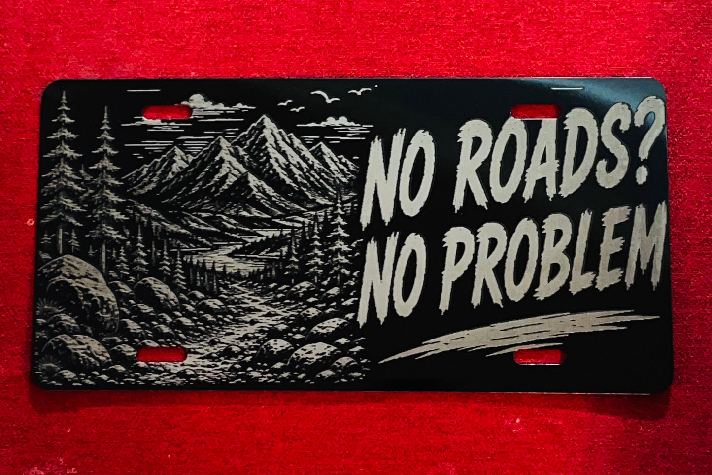 Black License Plate No Roads? No Problem Car Tag