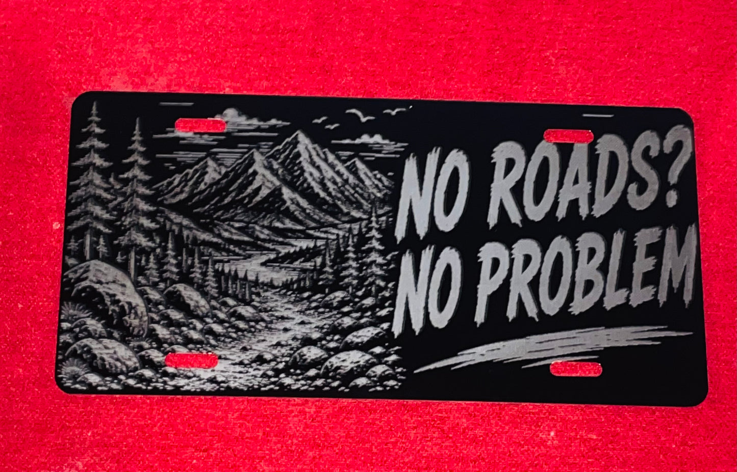 Black License Plate No Roads? No Problem Car Tag