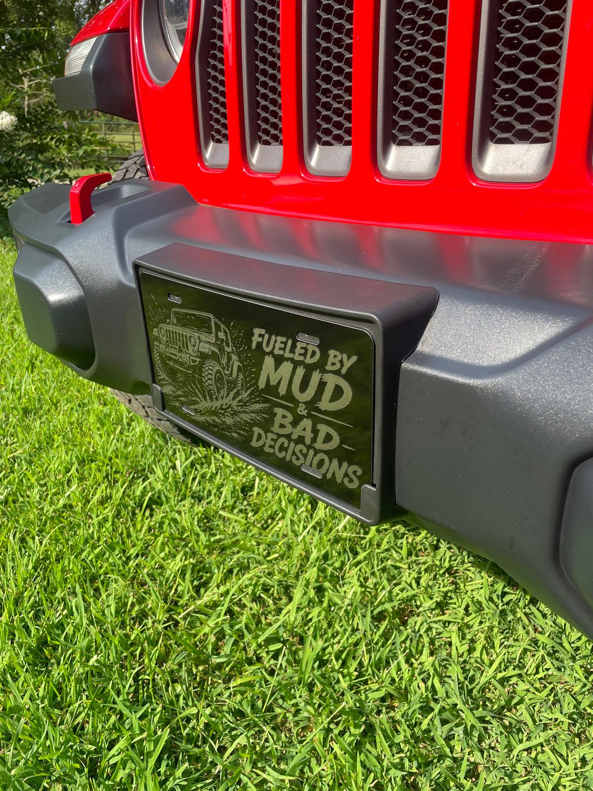 Gloss Black Aluminum Car Tag Laser Engraved "Fueled By Mud & Bad Decisions"