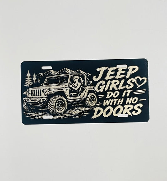 Gloss Black Aluminum Car Tag Laser Engraved "Girls Do It With No Doors"