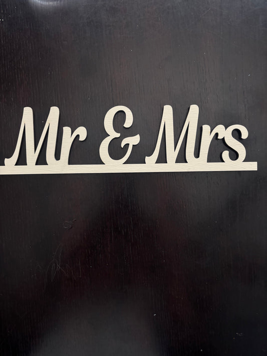 Mr and Mrs sign