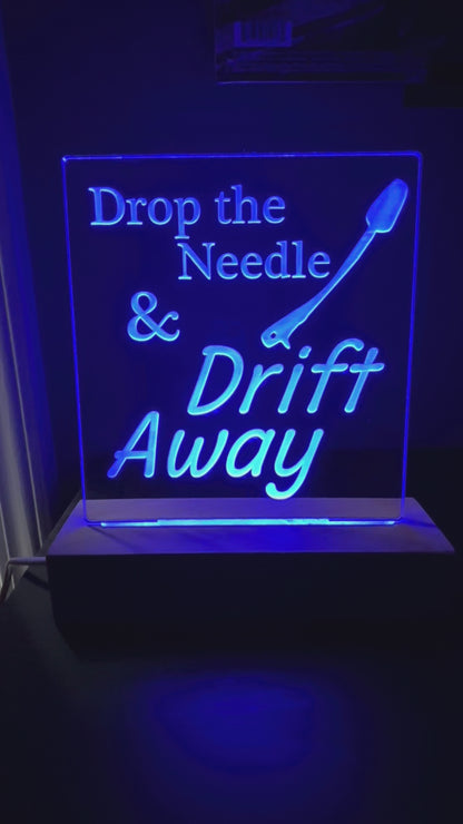 Drop the Needle Acrylic Lighted Sign Music Decor